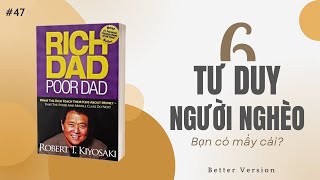 6 Tư duy của người nghèo bạn có mấy cái Sách Cha giàu cha nghèo [upl. by Assirok]