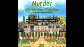 MurderAtWimbledonMansion Latest Audiobook Release RetailSample [upl. by Dranik]