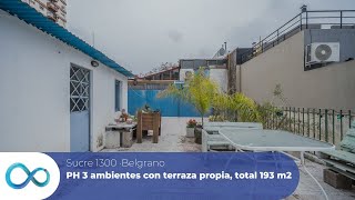 Venta PH 3 Ambientes c Terraza  Belgrano Sucre 1300 [upl. by Alaric186]