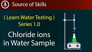 chloride ions in water Titration of chloride ions with silver nitrate Determining chloride content [upl. by Liauqram]