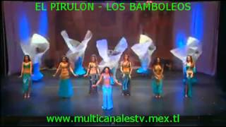 EL PIRULON LOS BAMBOLEOS NUEVA VERSION [upl. by Suivatnad609]