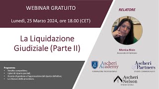 Webinar La liquidazione Giudiziale Parte II [upl. by Tik975]