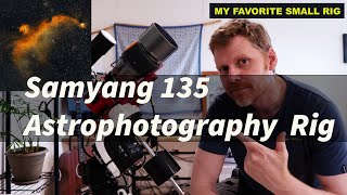 Building a small Astrophotography rig around the SAMYANG 135  Start to Finish [upl. by Aihsekin]