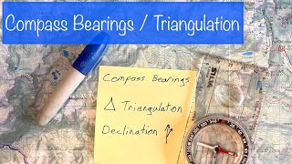 DECLINATION BEARINGS and TRIANGULATION  Navigation 6 of 11 [upl. by Theurer]