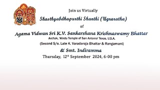 Shasthyabdhapurthi Shanthi  KV Sankarshana Krishnaswamy Bhattar amp Indiramma  1292024  Live [upl. by Ynwat111]