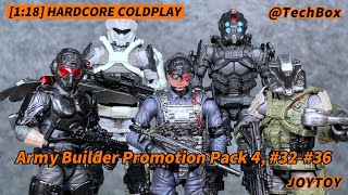 Joytoy Hardcore Coldplay Army Builder Promotion Pack 4 3236 118 scale action figure [upl. by Goer548]