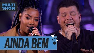 Ainda Bem  Ludmilla  Ferrugem  Música Boa Ao Vivo  Música Multishow [upl. by Enitsua822]