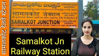 Samalkot Junction railway station SLO  Trains Timetable Station Code Facilities Parking Hotel [upl. by Dusty]