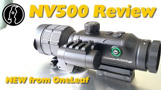 58  New NV500 Scope Revolutionize Your Night Shooting [upl. by Ellevehc415]