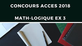 CONCOURS ACCÈS 2018 LA CORRECTION  math EXO3 [upl. by Asi926]