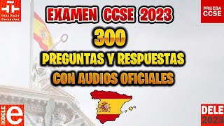 ✅ EXAMEN CCSE 2023 OFICIAL📝 Prueba de Nacionalidad Española 🇪🇸 300 PREGUNTAS Y RESPUESTAS CON AUDIO [upl. by Nnylireg686]