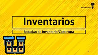 Rotación de Inventario y Cobertura de Inventario [upl. by Alael738]