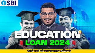 SBI Education Loan 2024  Education Loan [upl. by Sorenson330]