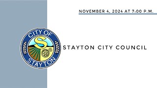 November 4 2024 Stayton City Council Meeting Live Stream [upl. by Sternberg820]