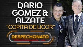 Copita De Licor Con Letra  Alzate amp Dario Gómez  Música Popular [upl. by Aserehc]