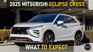 2025 MITSUBISHI ECLIPSE CROSS THE FUTURE OF SUVS [upl. by Becky]