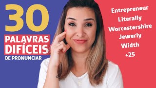 As 30 palavras MAIS DIFÍCEIS de pronunciar em inglês  Aprenda agora [upl. by Benjamen]