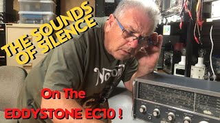 Sounds Of Silence  My Very Vintage 60s Eddystone EC10  Part 1 [upl. by Elyrpa394]