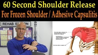 60 Second Shoulder Release for Frozen Shoulder  Adhesive Capsulitis  Dr Mandell [upl. by Selhorst969]