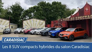 Les 8 SUV compacts hybrides du salon Caradisiac Electriquehybride 2021 quel modèle choisir [upl. by Piper490]