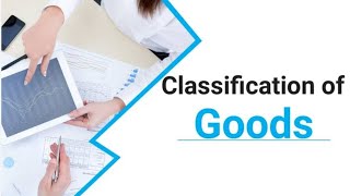 Macroeconomics Class 1 Classification Of Goods [upl. by Neelrak]