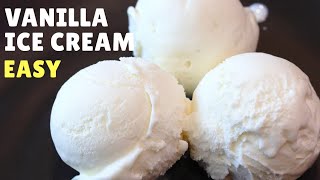 Vanilla Ice Cream Recipe  Homemade Eggless Vanilla Ice Cream [upl. by Jerald]