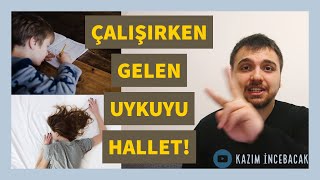 DERS ÇALIŞIRKEN UYKUN GELMESİN [upl. by Naerad]