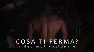 Cosa ti ferma Video Motivazionale Parlato in Italiano Full HD [upl. by Melisa723]