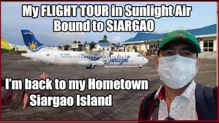 My FLIGHT TOUR in Sunlight Air bound to Siargao Island [upl. by Milty]