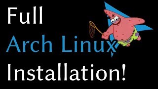 Full Arch Linux Install SAVAGE Edition [upl. by Ssac]