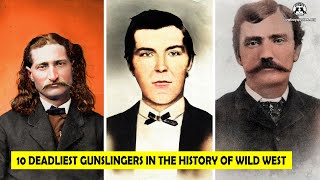 🔴 10 Deadliest Gunslingers In The History Of Wild West  Cowboy Quotes [upl. by Prosper]