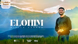 Track 2  Elohim  Bikila Kebede Vol 2 Album [upl. by Iinden]