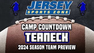 Teaneck 2024 Football Preview  JSZ Camp Countdown Series [upl. by Hayikat]