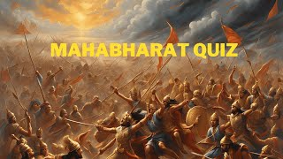 Mahabharat Quiz Test Your Epic Knowledge [upl. by Rodmann67]