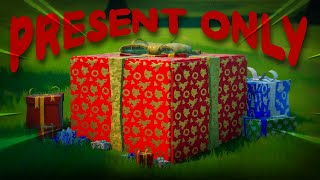 The Fortnite Present Only Challenge [upl. by Aleakam]