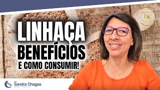 LINHAÇA  Benefícios e Como Consumir [upl. by Kelwen]