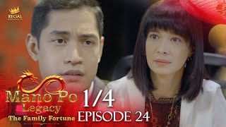 MANO PO LEGACY The Family Fortune  Episode 24 14  Regal Entertainmen [upl. by Neeleuqcaj197]