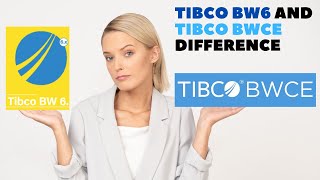 What is difference between Tibco BW6 and Tibco BW CE [upl. by Katrina]