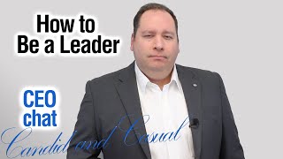 How to Establish Yourself as a LEADER  the Most Important Element from former CEO [upl. by Alliuqa]