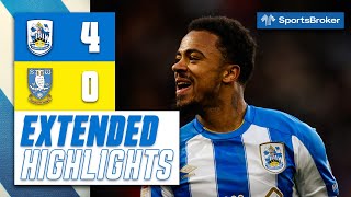 EXTENDED HIGHLIGHTS  Huddersfield Town 40 Sheffield Wednesday [upl. by Alberta]