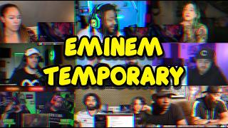 Eminem  Temporary  REACTION MASHUP [upl. by Neehahs490]