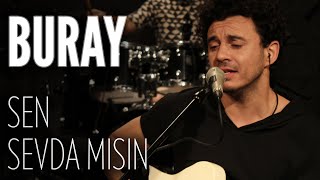 Buray  Sen Sevda Mısın JoyTurk Akustik [upl. by Ahsyad]