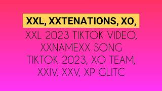 Xxl Xxtenations Xo Xxl 2023 tiktok video Xxnamexx song tic Text Font x Instrumental Audio Music [upl. by Niamrahc44]