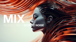 Liquid Drum and Bass Mix 550  Seismic Noise [upl. by Erodaeht]