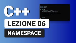 Namespace  C Tutorial Italiano 06 [upl. by Nnorahs]