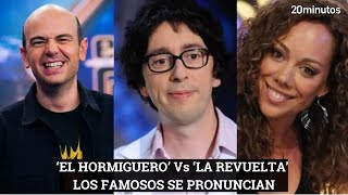 LA REVUELTA Y EL HORMIGUERO la reacción de los famosos a la polémica [upl. by Hailey]