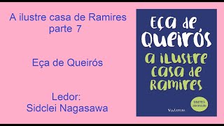 A ILUSTRE CASA DE RAMIRES  EÇA DE QUEIRÓS  PARTE 717 [upl. by Aenet]