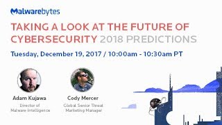 Taking a Look at the Future of Cybersecurity  2018 Predictions [upl. by Schofield184]