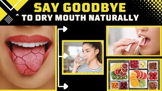 Home Remedies For Dry Mouth Natural Remedies That Actually Work [upl. by Ainavi]