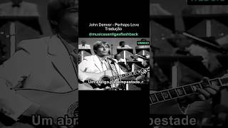 John Denver  Perhaps Love 1981 johndenver perhapslove melhoresmusicas musicasantigas [upl. by Thorpe754]